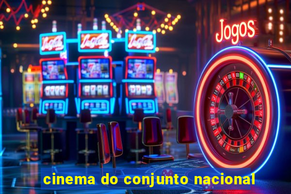 cinema do conjunto nacional